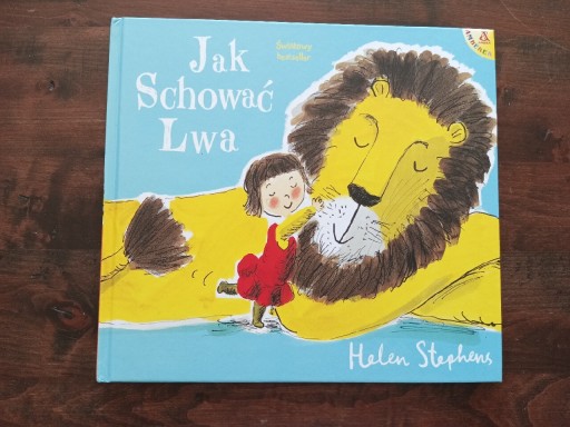 Zdjęcie oferty: Jak schować lwa Helen Stephens NOWA