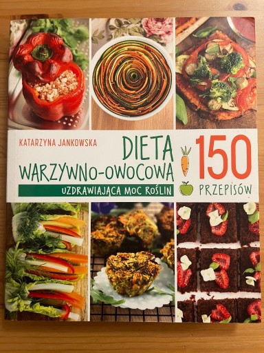 Zdjęcie oferty: Katarzyna Jankowska - Dieta Warzywno - Owocowa