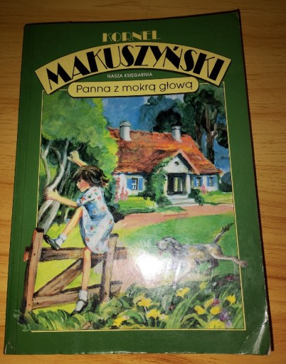 Zdjęcie oferty: "Panna z mokrą głową" autorstwa Kornela Makuszyńskiego 