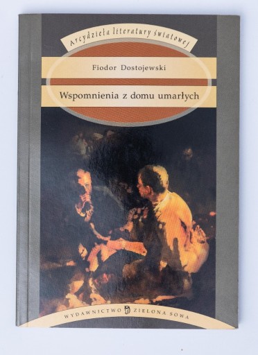 Zdjęcie oferty: WSPOMNIENIA Z DOMU UMARŁYCH Dostojewski