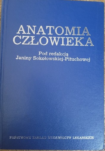 Zdjęcie oferty: Anatomia człowieka Janiny Sokołowskiej-Pituchowej