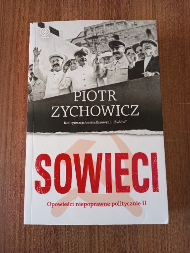 Zdjęcie oferty: Piotr Zychowicz - Sowieci