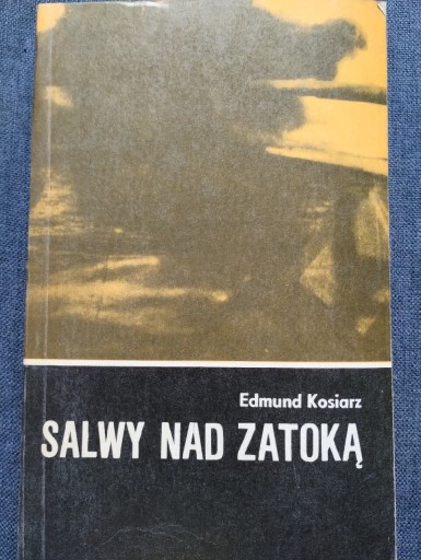 Zdjęcie oferty: SALWY NAD ZATOKĄ- E. Kosiarz