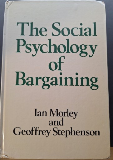 Zdjęcie oferty: The social psychology of bargaining tw opr