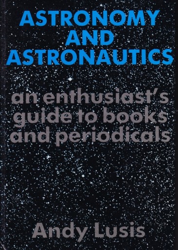 Zdjęcie oferty: ASTRONOMY_AND_ASTRONAUTICS AN_ENTHUSIAST_S GUIDE 