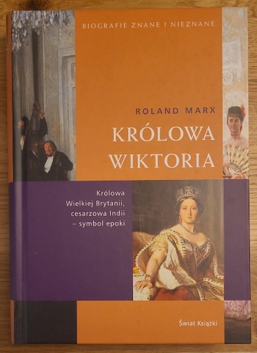 Zdjęcie oferty: KRÓLOWA WIKTORIA. KRÓLOWA WIELKIEJ BRYTANII