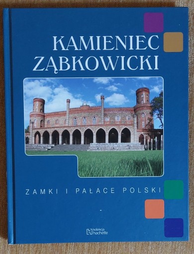 Zdjęcie oferty: Kamieniec Ząbkowski zamki i pałace Polski książka