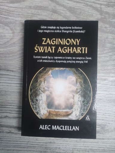 Zdjęcie oferty: Alec Maclellan "Zaginiony świat Agharti"
