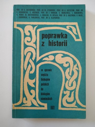 Zdjęcie oferty: POPRAWKA Z HISTORII - W SPRAWIE ORĘDZIA BISKUPÓW 