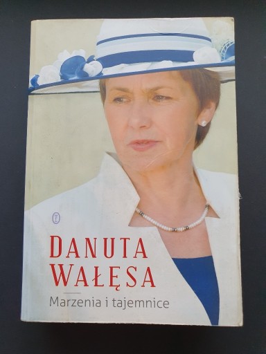 Zdjęcie oferty: Marzenia i tajemnice, Danuta Wałęsa