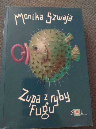 Zdjęcie oferty: Monika Szwaja - "Zypa z ryby fugu"
