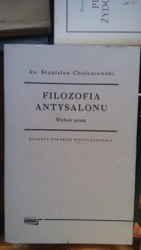 Zdjęcie oferty: Filozofia Antysalonu ks. Stanisław Chmielowski