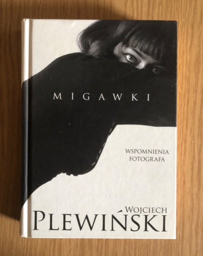 Zdjęcie oferty: Migawki Wojciech Plewiński