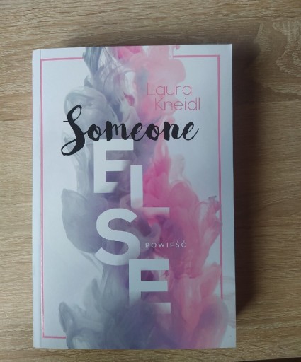 Zdjęcie oferty: Someone Else Laura Kneidl 