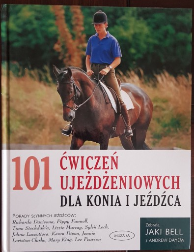 Zdjęcie oferty: 101 ćwiczeń ujeżdżeniowych dla konia i jeźdźca