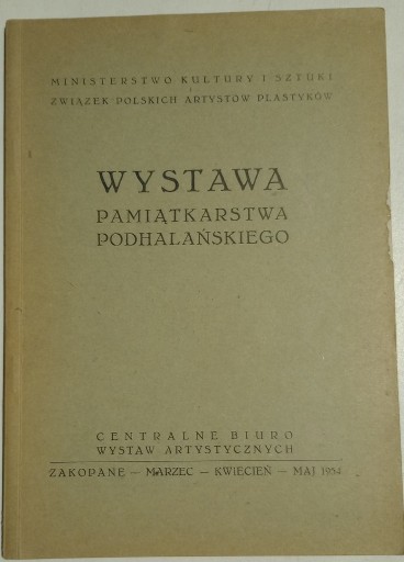 Zdjęcie oferty: Wystawa pamiątkarstwa podhalańskiego