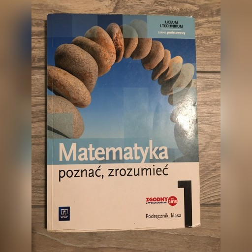 Zdjęcie oferty: Matematyka poznać, zrozumieć 1