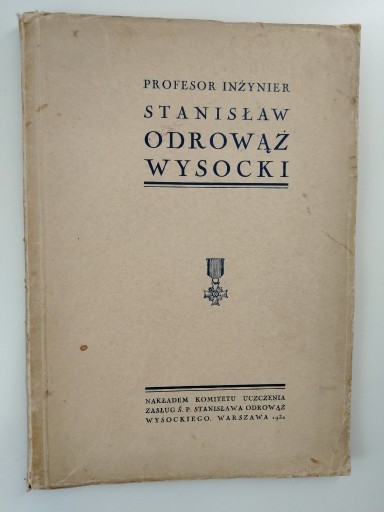 Zdjęcie oferty: Prof. inż. Stanisław Odrowąż Wysocki 1932 egz.num.