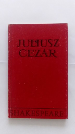 Zdjęcie oferty: Juliusz Cezar - W. Shakespeare