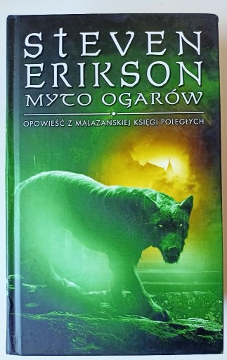 Zdjęcie oferty: Myto ogarów Steven Erikson