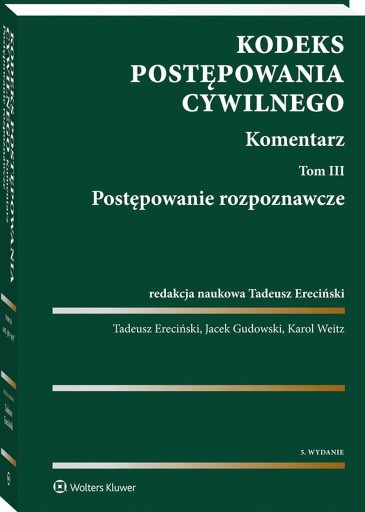 Zdjęcie oferty: Komentarz KPC T. Ereciński tom III