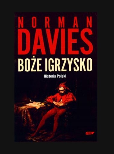 Zdjęcie oferty: Boże Igrzysko - Norman Davies