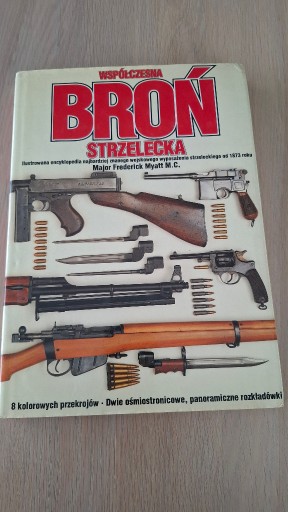 Zdjęcie oferty: współczesna broń strzelecka - ilustrowana encyklopedia