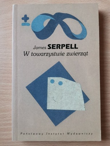 Zdjęcie oferty: W towarzystwie zwierząt - James Serpell