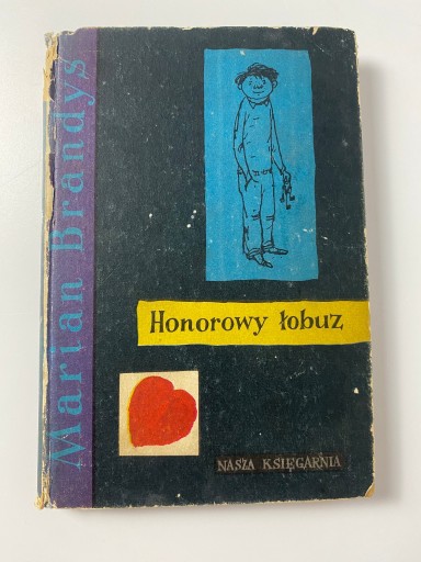 Zdjęcie oferty: Honorowy Łobuz, Brandys, Butenko, wyd. I, 1957 PRL