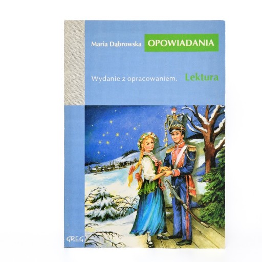 Zdjęcie oferty: Opowiadania, Maria Dąbrowska, opracowanie GREG (3)