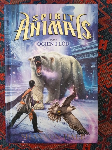 Zdjęcie oferty: Spirit Animals. t4 ogień i lód. Shannon Hale.