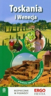 Zdjęcie oferty: Toskania i Wenecja. W krainie cyprysów, oliwy 