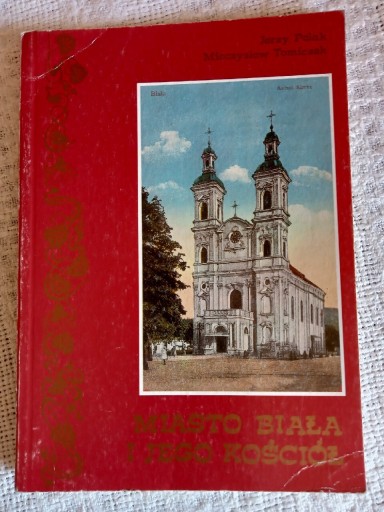 Zdjęcie oferty: Miasto Biała i jego kościół 