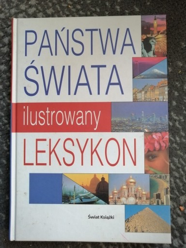 Zdjęcie oferty: Państwa Świata-ilustrowany leksykon