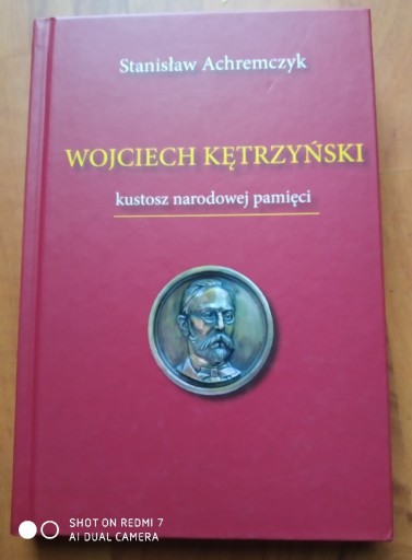 Zdjęcie oferty: S. Achremczyk: Wojciech Kętrzyński - kustosz ...