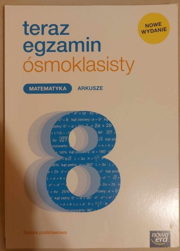 Zdjęcie oferty: Teraz egzamin ósmoklasisty matematyka arkusze