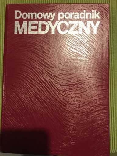 Zdjęcie oferty: Domowy poradnik medyczny