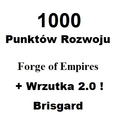 Zdjęcie oferty: Forge of Empires Foe 1000PR+2.00%zw Brisgard