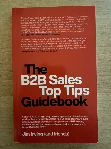 Zdjęcie oferty: The B2B Sales Top Tips Guidebook - Jim Irving