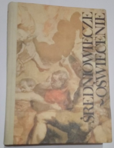 Zdjęcie oferty: Średniowiecze - Oświecenie. Podręcznik. WSiP 1981