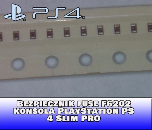 Zdjęcie oferty: Bezpiecznik fuse F6202 4 szt konsola PlayStation 4