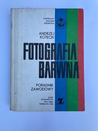 Zdjęcie oferty: FOTOGRAFIA BARWNA Andrzej Kotecki UNIKAT