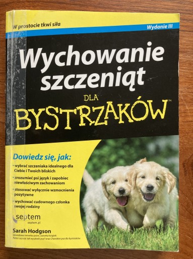 Zdjęcie oferty: Wychowanie szczeniąt dla bystrzaków Sarah Hodgson