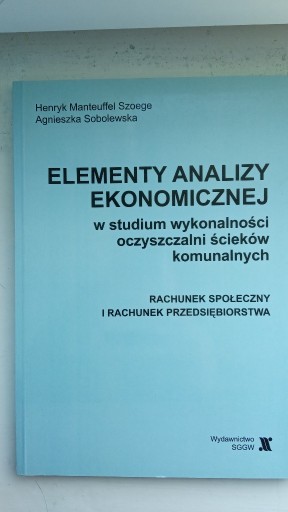 Zdjęcie oferty: Elementy analizy ekonomicznej oczyszczalni ścieków