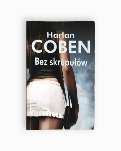 Zdjęcie oferty: Coben Harlan - Bez Skrupułów