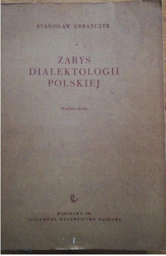 Zdjęcie oferty: Zarys dialektologii polskiej S. Urańczyk