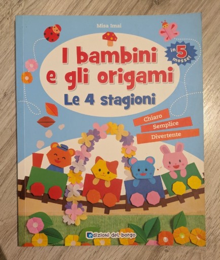 Zdjęcie oferty: I bambini e gli origami, Le 4 stagioni - Misa Imai