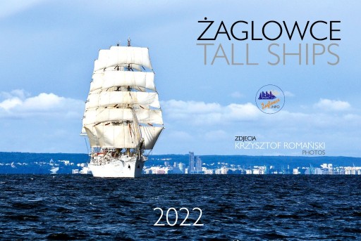 Zdjęcie oferty: Kalendarz 2022 Żaglowce / Tall Ships / Duży Format