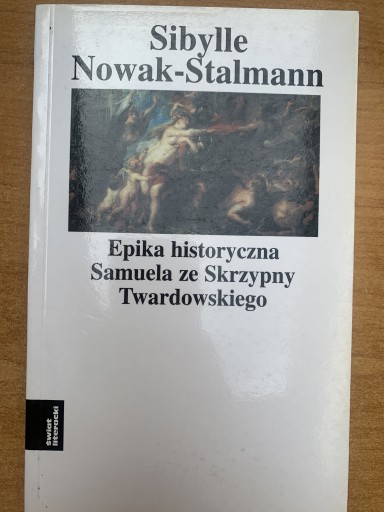 Zdjęcie oferty: Epika historyczna Samuela ze Skrzypny