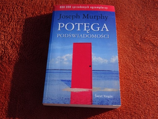 Zdjęcie oferty: Potęga podświadomości Joseph Murphy